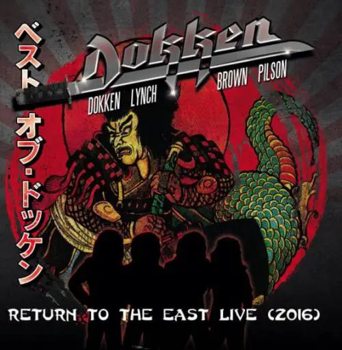 Dokken : Return to the East Live